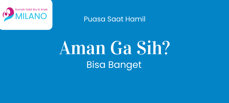 Puasa Saat Hamil: Aman Ga Sih? Bisa Banget